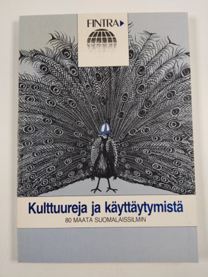 Kulttuuria ja käyttäytymistä : 80 maata suomalaissilmin