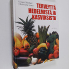 Klaus Oberbeil : Terveyttä hedelmistä ja kasviksista - pikkukuva 1