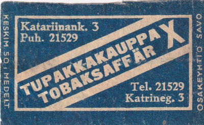 Tupakkakauppa X, Katariinank. 3 , Puijo   7/9