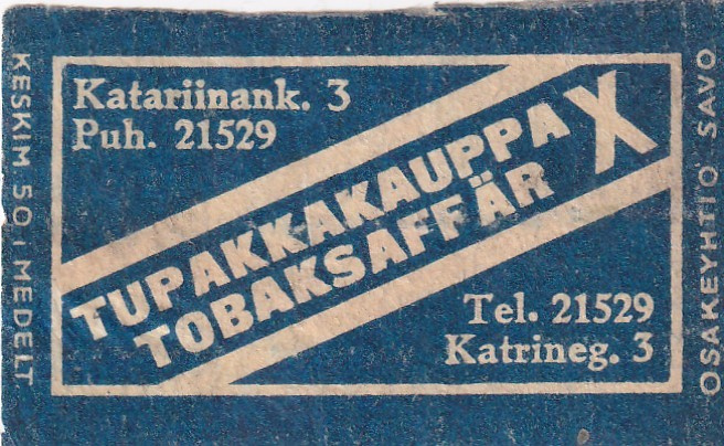 Tupakkakauppa X, Katariinank. 3 , Puijo   7/9