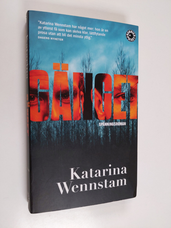 Katarina Wennstam : Gänget - spänningsroman