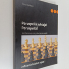 Eero Kukkola : Peruspeliä johtaja! Peruspeliä! : johtamin... - pikkukuva 1