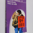Sara Orwig : Tuli ja jää - pikkukuva 1