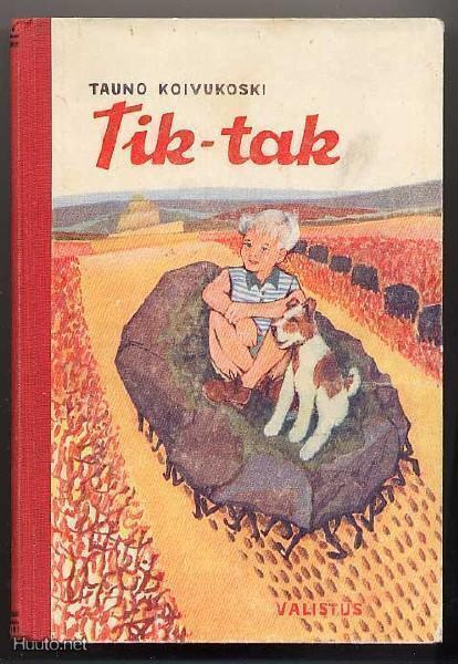 Koivukoski, Tauno: Tik-tak (1.p.,sid., 1956)
