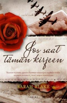 Sarah Blake - Jos saat tämän kirjeen