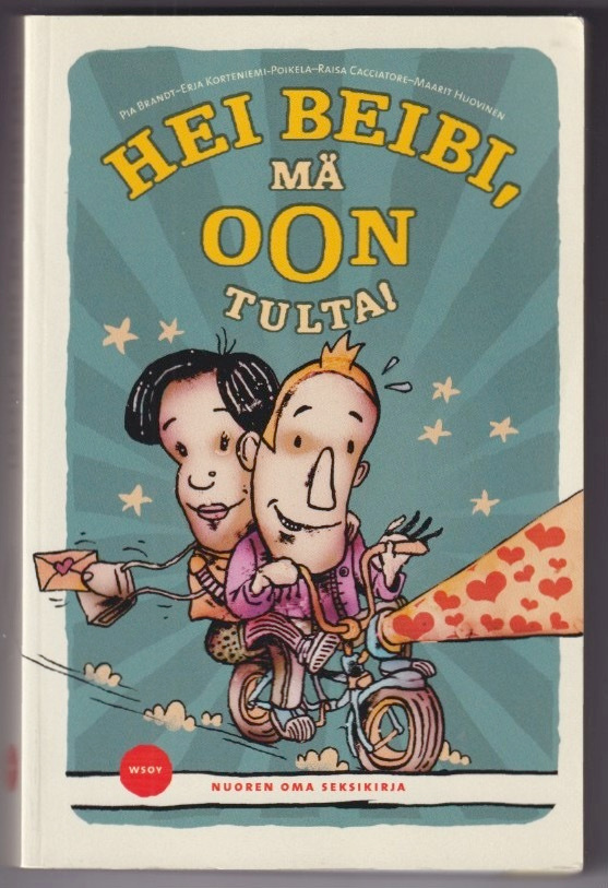 Pia Brandt: Hei beibi, mä oon tulta!