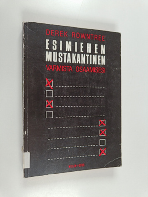 Derek Rowntree : Esimiehen mustakantinen : varmista osaam...