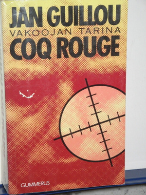 Jan Guillou : COQ ROUGE Vakoojan tarina