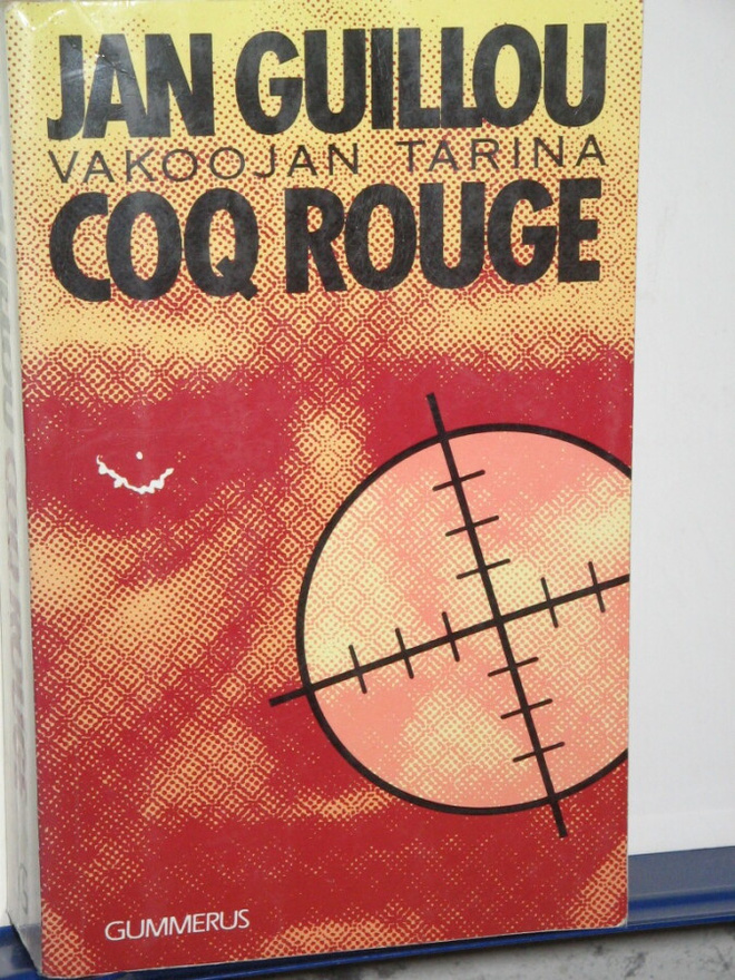 Jan Guillou : COQ ROUGE  Vakoojan tarina