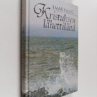 Ilmari Kallio : Kristuksen lähettiläitä - pikkukuva 1