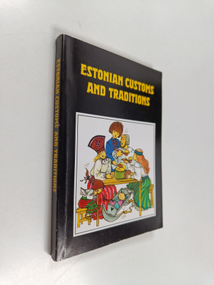Ulo Tedre : Estonian Customs and Traditions