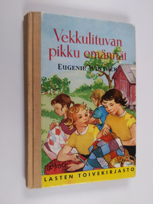 Eugenie Winther : Vekkulituvan pikku emännät