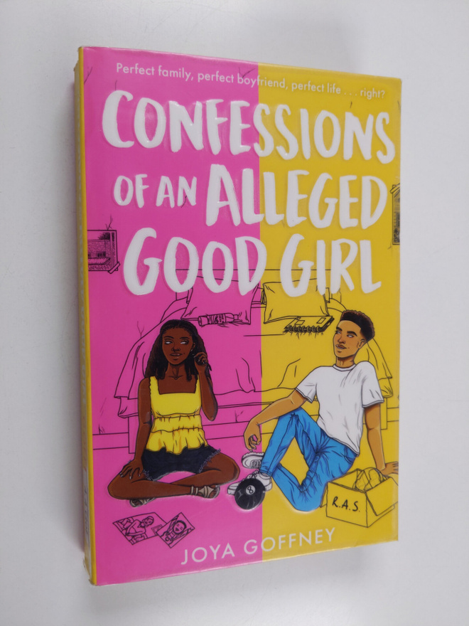 Joya Goffney : Confessions of an alleged good girl