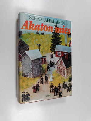 Seppo Lappalainen : Akaton mies