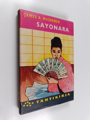 James A. Michener : Sayonara