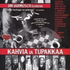 Kahvia ja tupakkaa (2003) Jim Jarmusch -elokuva - pikkukuva 1