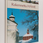 Rakennettu Häme : maakunnallisesti arvokas rakennusperintö - pikkukuva 1
