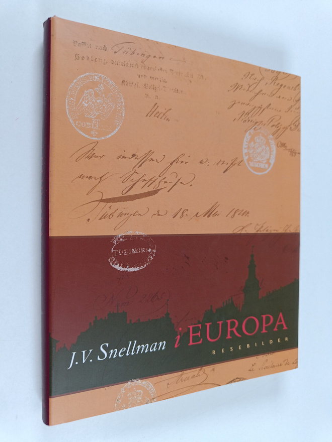 Johan Wilhelm Snellman : J.V. Snellman i Europa