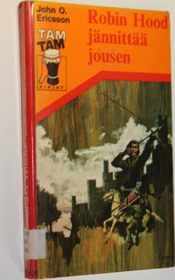 John O. Ericsson : Robin Hood jännittää jousen