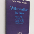 Dan Andersson : Miilunvartijan lauluja ynnä muita runoja - pikkukuva 1