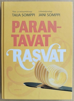 Taija & Jani Somppi: Parantavat rasvat (sid.)