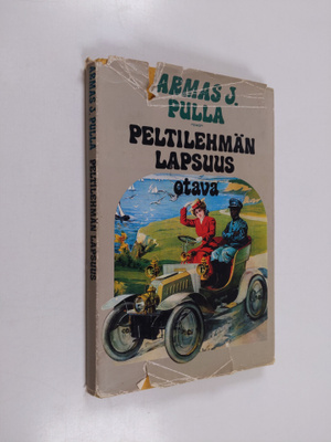 Armas J. Pulla : Peltilehmän lapsuus : 54 kuvaa