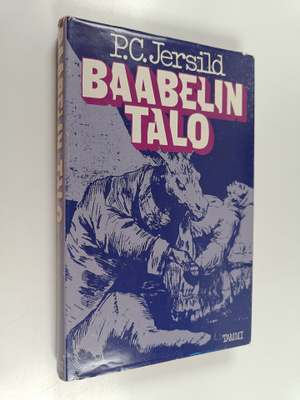P. C. Jersild : Baabelin talo
