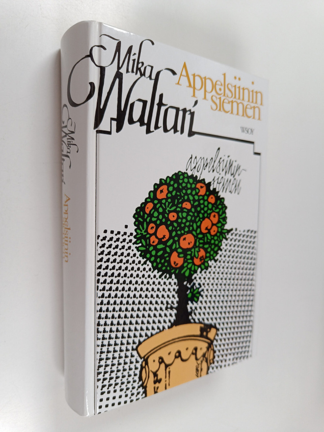 Mika Waltari : Appelsiininsiemen