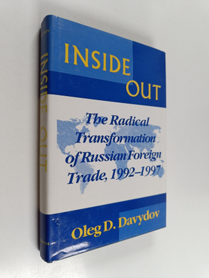 Oleg D. Davydov : Inside out : the radical transformation...
