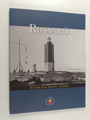 Russarö : Hankoniemen silmä