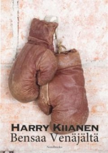 Harry. Kiianen - Bensaa Venäjältä