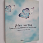 Philip Clucas : Unien maailma : opas unien symboliikkaan ... - pikkukuva 1