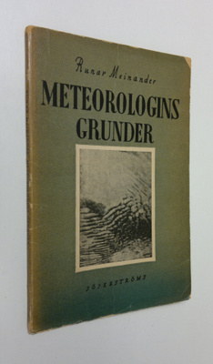 Runar Meinander : Meteorologins grunder