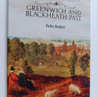 Felix Barker : Greenwich and Blackheath Past - pikkukuva 1