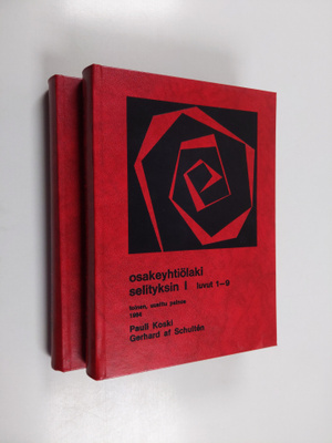 Pauli Koski : Osakeyhtiölaki selityksin 1 - 2