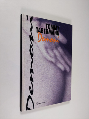 Tommy Tabermann : Demoni