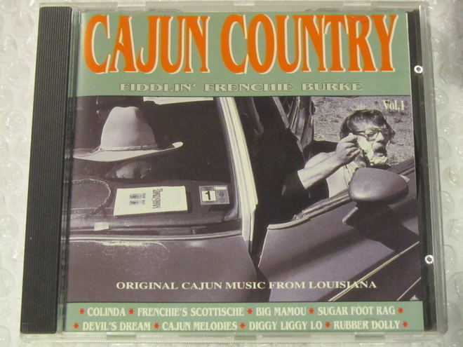 Fiddlin' Frenchie Burke • Cajun Country Vol. 1 CD