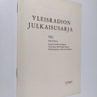 Raimo ym. (toim) Wikstedt : Yleisradion julkaisusarja 3/1... - pikkukuva 1