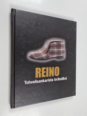 Reino : tohvelisankarista brändiksi