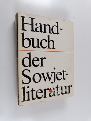 Handbuch der Sowjetliteratur (1917-1972)