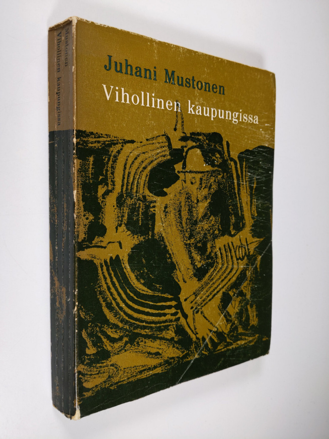 Juhani Mustonen : Vihollinen kaupungissa