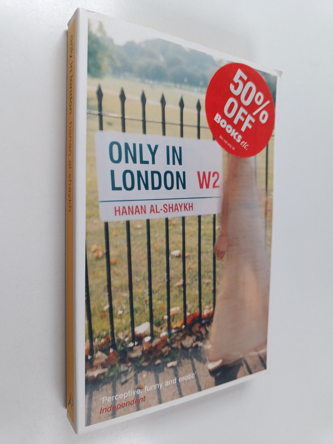 Hanan al-Shaykh : Only in London
