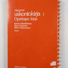 Aikamme uskontokirja 1 : opettajan kirja - pikkukuva 2