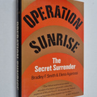 Bradley F. Smith ym. : Operation Sunrise - pikkukuva 1