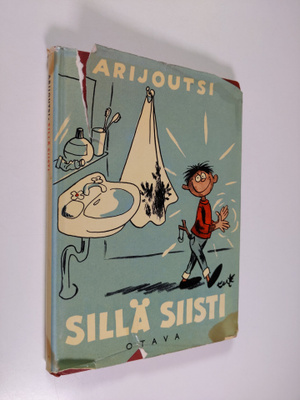 Arijoutsi : Sillä siisti (tekijän omiste, signeerattu)