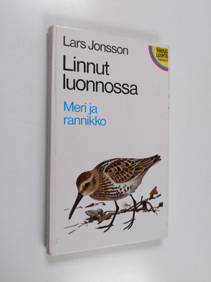 Lars Jonsson : Linnut luonnossa : meri ja rannikko