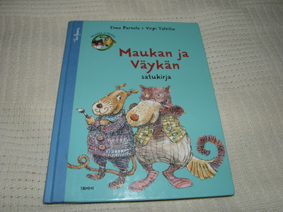 Timo Parvela Maukan ja Väykän satukirja