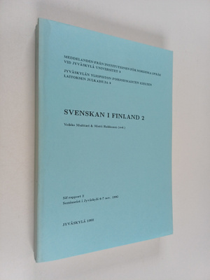 Svenskan i Finland 2 : Seminariet i Jyväskylä 6-7 nov. 1992