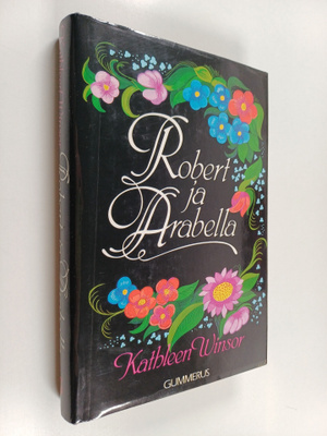 Kathleen Winsor : Robert ja Arabella