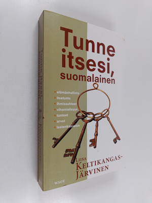 Liisa Keltikangas-Järvinen : Tunne itsesi, suomalainen